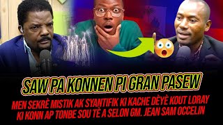 MEN SEKRE MISTIK AK SYANTIFIK KI KACHE DEYE KOUT LORAY KI KONN TONBE SOU TEA SELON GM JEAN SAM [upl. by Crean]