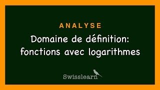 Domaine de définition  fonctions avec logarithmes [upl. by Leandre407]