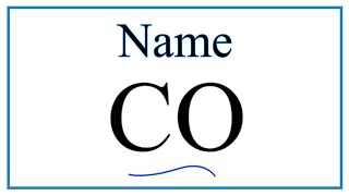 How to Write the Name for CO [upl. by Wauters213]