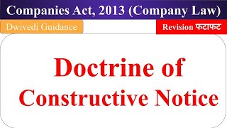 Doctrine of Constructive Notice doctrine of constructive notice in company law company act 2013 [upl. by Safier920]