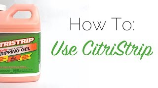 How To Use CitriStrip [upl. by Novonod]