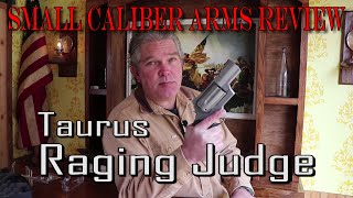 Taurus Raging Judge A Heavyweight HomePersonal Defense Revolver [upl. by Lemahs]