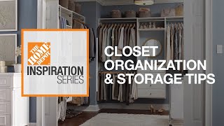 Closet Organization Storage Tips  The Home Depot [upl. by Anyr55]