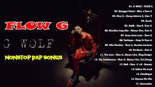 G WOLF  Flow G  New Album Flow G Nonstop Rap Songs 2021 ⚡️Flow G Full Album 2021 [upl. by Neirb71]