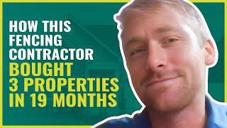 How This Fencing Contractor Bought 3 Properties in 19 Months  250 [upl. by Ettelrac391]