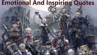 Emotional And Inspiring FFXIV Quotes Spoilers [upl. by Ahsaeyt]