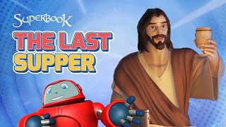 Superbook  The Last Supper  Season 1 Episode 10  Full Episode Official HD Version [upl. by Bruis]