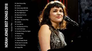 Norah Jones Greatest Hits Full Album Live  Norah Jones Best Songs Ever [upl. by Nattie]