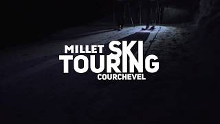 Millet Ski Touring Courchevel 2018  Teaser officiel [upl. by Namwen]