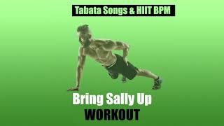 quotBring Sally Up  Workoutquot Song [upl. by Llerrac725]