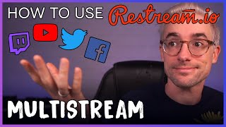 How to Restream  Stream to Twitch Youtube and more at the Same Time [upl. by Carlstrom]