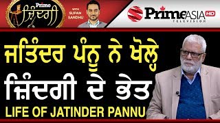 Prime Zindagi 144  Life Of Jatinder Pannu [upl. by Neumann693]