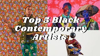 Top 5 Black Contemporary Artists You Should Know [upl. by Darrey47]