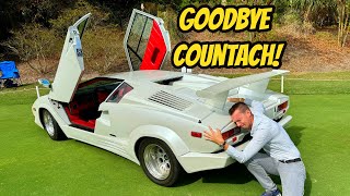 Forced to sell my Lamborghini Countach after 4 amazing years of ownership Im an idiot [upl. by Larimor]