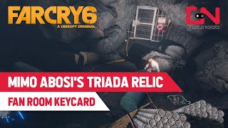 Far Cry 6 Mimo Abosis Triada Relic  Fan Room Keycard Location [upl. by Moffit354]