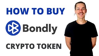 How To Buy BONDLY Crypto Token TUTORIAL [upl. by Arymat]