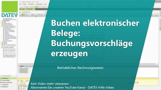 Buchen elektronischer Belege Buchungsvorschläge erzeugen [upl. by Lednik18]