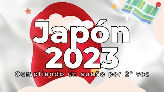 De Chile a Japon 2023Parte 1 [upl. by Ferree]