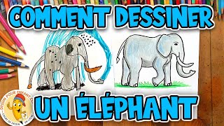 Comment dessiner un éléphant étape par étape  Dessin Pour Enfant [upl. by Lisk309]