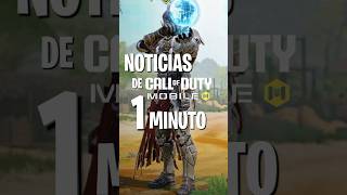 🔥NOTICIAS de Cod Mobile en 1 MINUTO😱 [upl. by Azial]