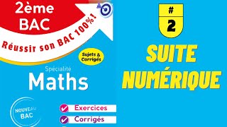 2ème Bac Suite numérique Exercice 2 [upl. by Karee132]