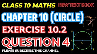 Class 10th Maths Chapter 10  Circle  Exercise 102 Question 4 Solution  unlockstudy [upl. by Azirb]