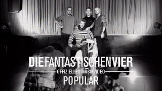 Die Fantastischen Vier  Populär Offizielles Musikvideo [upl. by Julianna]