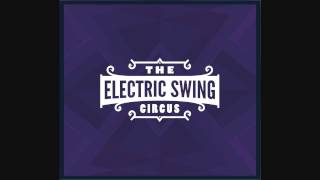 Electric Swing Circus  Put Your Smile On  Electro Swing [upl. by Enaxor]