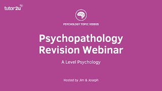 Psychopathology Revision Webinar [upl. by Atteuqaj]