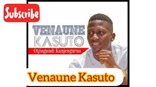 Venaune Kasuto 2022 Ounene Unovipo [upl. by Nyad]