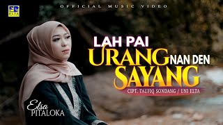 Elsa Pitaloka  Lah Pai Urang Nan Den Sayang Official Video  Lagu Minang Terbaru 2021 [upl. by Livvie]