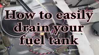 How to easily drain your fuel tank [upl. by Reinhardt]