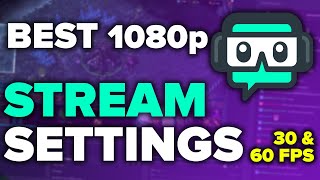 Best OBSStreamlabs OBS Settings for Streaming 1080p 6030 fps [upl. by Vories]