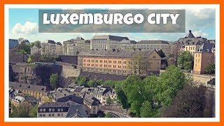 Top 10 que ver y hacer 1 día en LUXEMBURGO capital  Luxemburgo 1 [upl. by Anderer843]