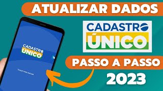 👉 COMO ATUALIZAR CADASTRO ÚNICO ONLINE NO APP PASSO A PASSO 2023  Atualização Cadastral CadÚnico [upl. by Ina]