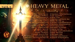 Heavy Metal Ballads Vol 8  Big Сompilation 1 2 4 Heavy Metal Power Metal Symphonic Hard Rock [upl. by Ecnarwal]