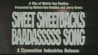 Sweet Sweetbacks Baadasssss Song  Trailer [upl. by Jelena]