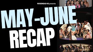 Rosemead High School MayJune 2024 Recap [upl. by Canica]