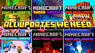 All Updates We Need In Minecraft Part 1 [upl. by Azitram]