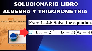 Ejercicio 17 seccion 21 resuelto libro algebra y trigonometria con geometria analitica Swokoski [upl. by Prent863]