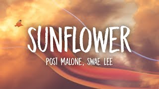 Post Malone Swae Lee  Sunflower Lyrics [upl. by Debarath460]