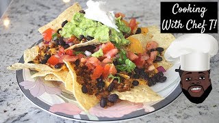 Chef T Ep 4 Loaded Vegan Nachos Vegan Appetizer Recipe [upl. by Nasho]