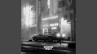 Night Rider [upl. by Gothar]