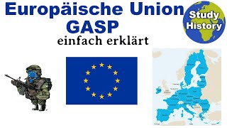 Europäische Union I Gemeinsame Außen und Sicherheitspolitik GASP der EU [upl. by Melessa536]