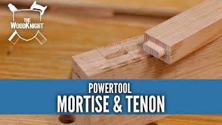 How To Mortise amp Tenon with Power Tools [upl. by Andonis]