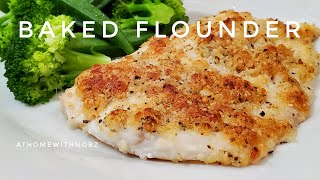 Easy OVEN BAKED FISH RECIPE  FLOUNDER AthomewithNobz [upl. by Stockton]