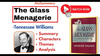 The Glass Menagerie by Tennessee Williams Summary Analysis Characters amp Themes [upl. by Norga]