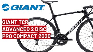 Giant TCR Advanced 2 Disc Pro Compact 2020 bike review [upl. by Pontius]