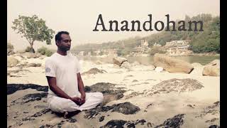 Anandoham Mantra Chanting [upl. by Ekle806]