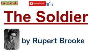 The Soldier by Rupert Brooke  Summary and Line by Line Explanation in Hindi [upl. by Schoof]